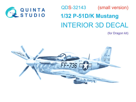 1/32 Quinta Studio P-51D/K 3D-Printed Panel Only Kit (for Dragon kit) QDS 32143