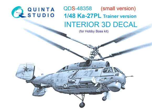 1/48 Quinta Studio Ka-27PL Trainer version 3D-Printed Panels Only Set (Hobby Boss) QDS 48358