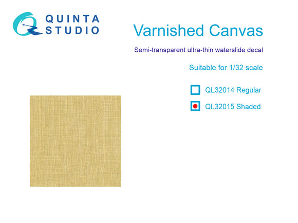 1/32 Quinta Studio Varnished Canvas, Shaded, Semi Transparent Decals QL-32015