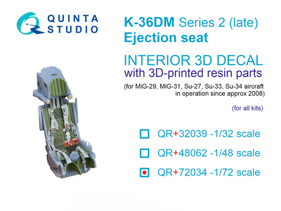 Quinta Studio K-36DM Series2 (late) ejection seat (for MiG-29, MiG-31, Su-27, Su-33, Su-34 aircraft since 2008) (All kits) QR+72034