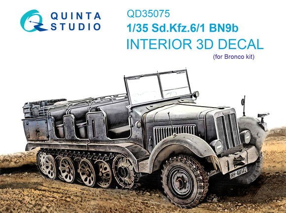 1/35 Quinta Studio Sd.Kfz.6-1 BN9b 3D-Printed Interior (for Bronco kits) 35075