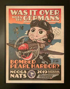 IPMS Chatanooga2019 Nationals Poster - "Was it over when the Germans bombed Pearl Harbor?"